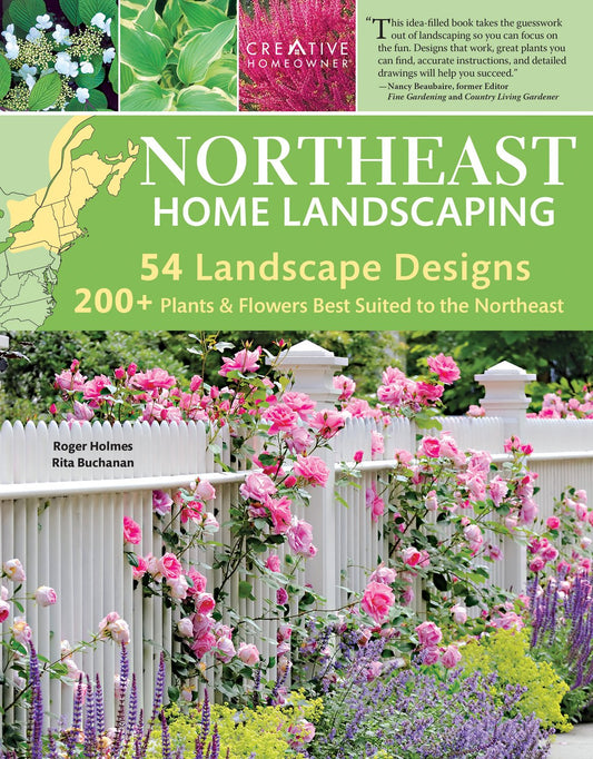Northeast Home Landscaping (3rd Edition): Including Southeast Canada